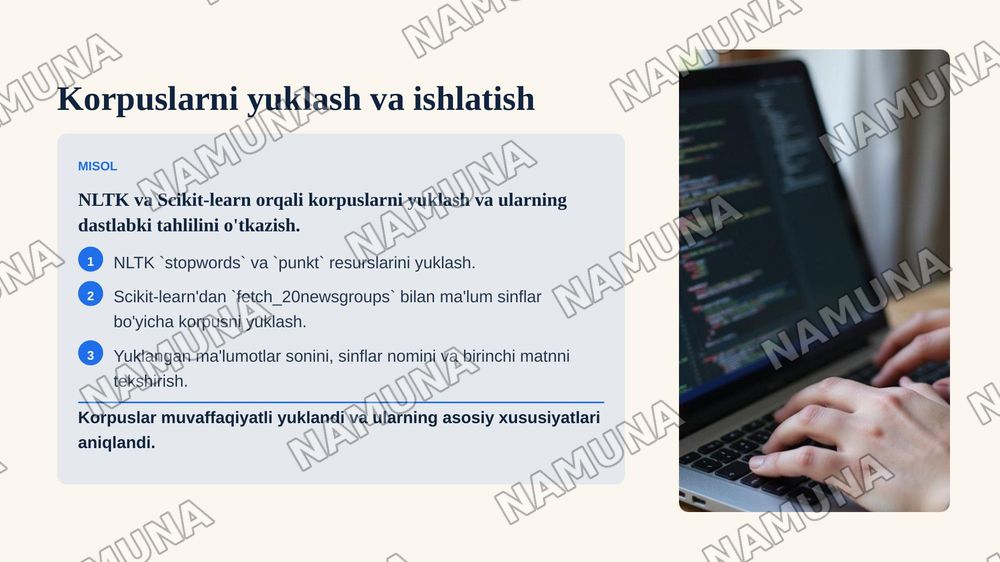 AMALIY MASHG'ULOT: PYTHON MUHITIDA MATNLARNI SINFLASH UCHUN KERAKLI KUTUBXONALARNI SOZLASH VA KORPUSLARNI YUKLASH — zamonaviy taqdimot, 8-slayd