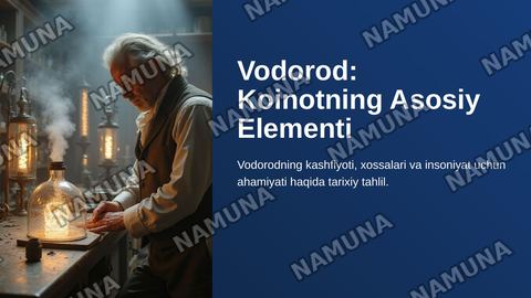 vodorod haqida tarixiy malumot — zamonaviy taqdimot