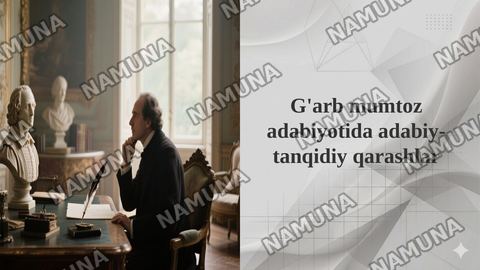 G'arb mumtoz adabiyotida adabiy-tanqidiy qarashlar — taqdimot