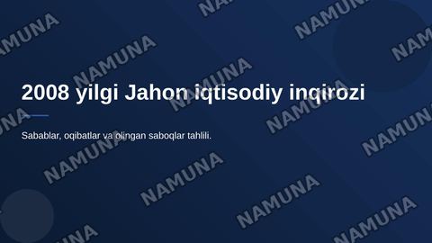 2008 yilgi Jahon iqtisodiyoti inqirozi — zamonaviy taqdimot