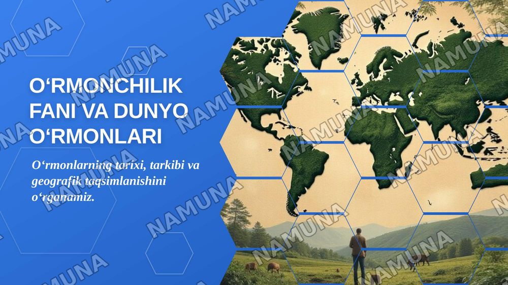 Oʻrmonchilik fani tarixi,Dunyo oʻrmonlari.Dendrologik tarkibi va geografik taqsimlanishi. — zamonaviy taqdimot, 1-slayd