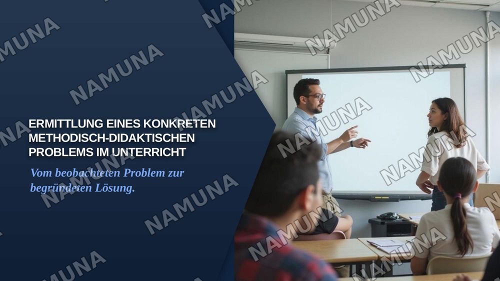 Ermittlung eines konkreten methodisch- didaktischen Problems im Unterricht — zamonaviy taqdimot, 1-slayd