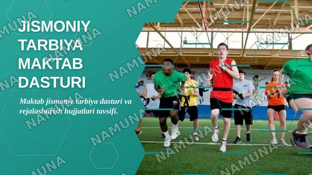 Jismoniy tarbiya bo‘yicha maktab dasturi va asosiy rejalashtirish hujjatlarining tavsifi. — zamonaviy taqdimot, 1-slayd