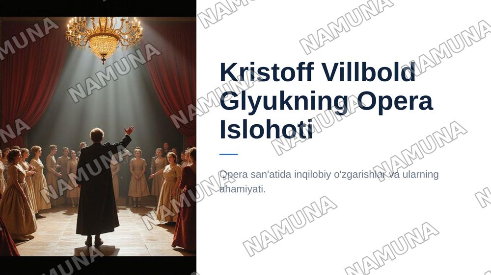 Kristoff Villbold Glyukning opera islohoti — zamonaviy taqdimot, 1-slayd