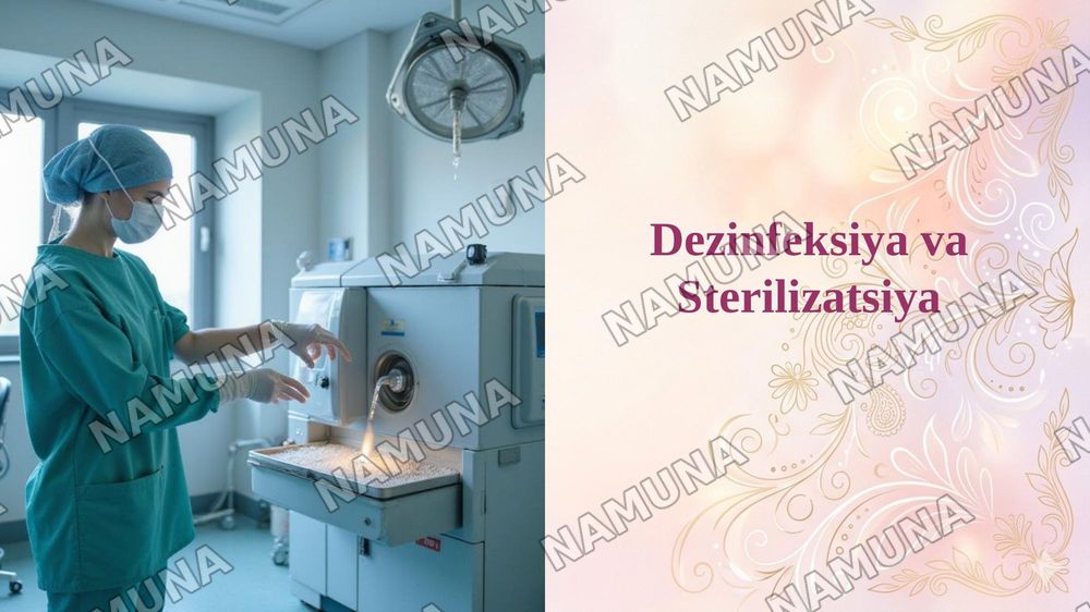 Dezinfeksiya va Sterilizatsiya — taqdimot, 1-slayd