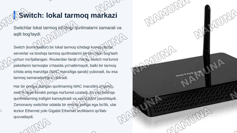 Zamonaviy tarmoq uskunalari: router, switch, access point va  
modemning vazifalari — zamonaviy taqdimot, 7-slayd