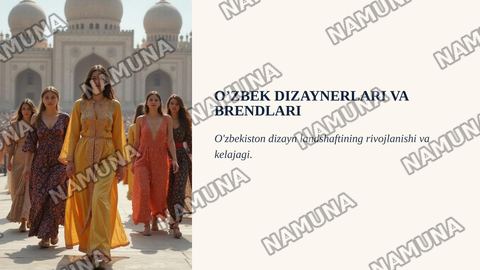 O’ZBEK DIZAYNERLARI VA BRENDLARI — zamonaviy taqdimot