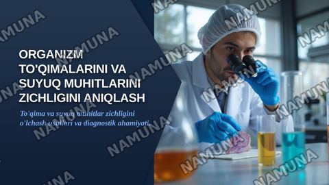 Organizm to‘qimalarini va suyuq muhitlarini zichligini aniqlash — zamonaviy taqdimot