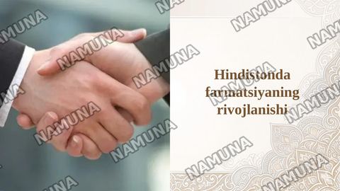 Hindistonda farmatsiyaning rivojlanishi — taqdimot