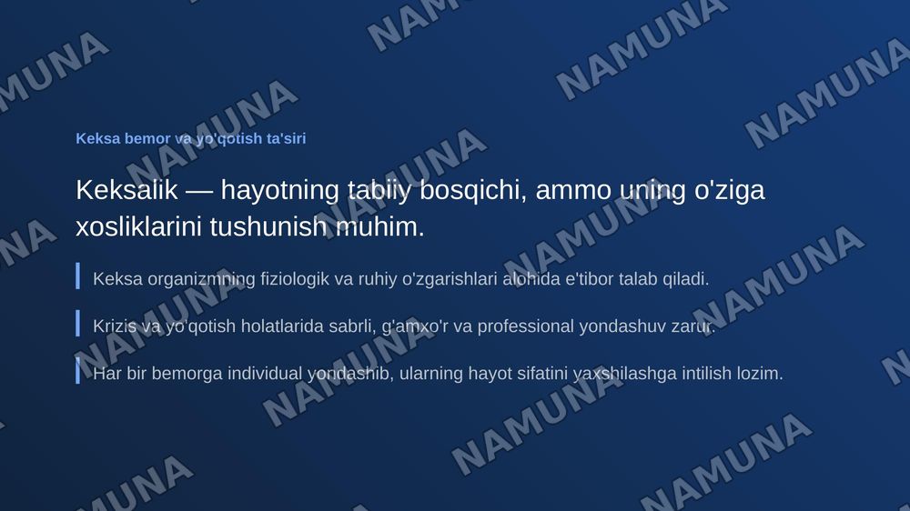 Keksa bemor. Keksa organizmning fiziologik xususiyatlari. Krizis xolatda boʻlgan bemorga maslahat berish. Yoʻqotish, bemor xolatini oʻziga xosligi — zamonaviy taqdimot, 7-slayd