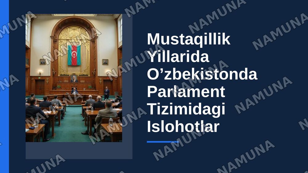Mustaqillik yillarida O’zbekistonda parlament tizimidagi islohotlar. — zamonaviy taqdimot, 1-slayd