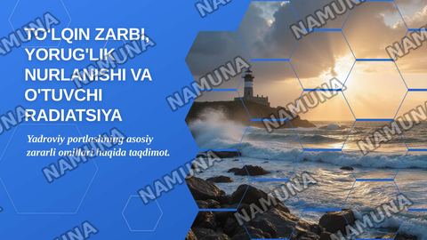 Toʻlqin zarbi, yorug'lik nurlanishi va oʻtuvchi radiatsiya — zamonaviy taqdimot