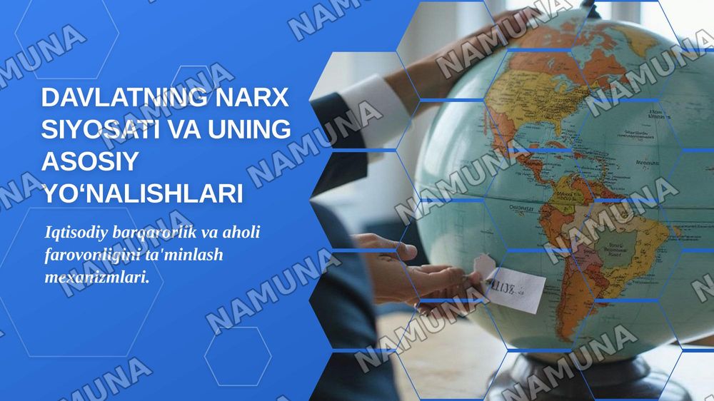 Davlatning narx siyosati va uning asosiy yo‘nalishlari — zamonaviy taqdimot, 1-slayd