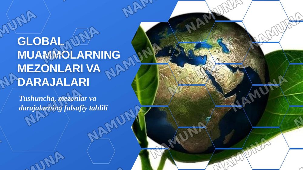 Global muammolarning mezonlari va darajalari — zamonaviy taqdimot, 1-slayd