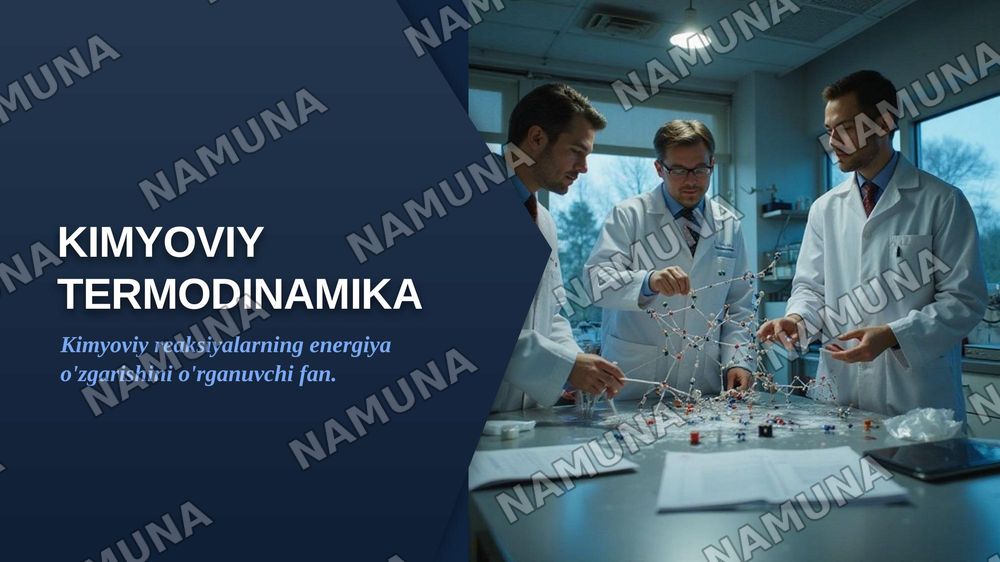 Kimyoviy termodinamika — zamonaviy taqdimot, 1-slayd