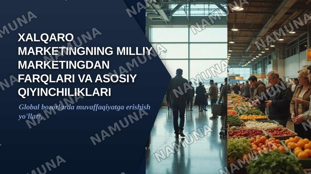 Xalqaro marketingning milliy marketingdan farqlari va asosiy qiyinchiliklari — zamonaviy taqdimot, 1-slayd