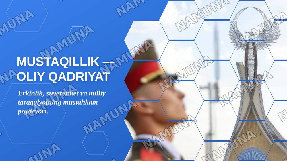 Mustaqillik -oliy qadriyat — zamonaviy taqdimot, 1-slayd
