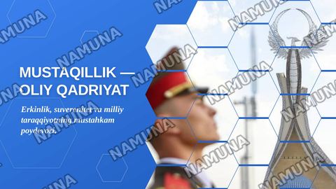 Mustaqillik -oliy qadriyat — zamonaviy taqdimot