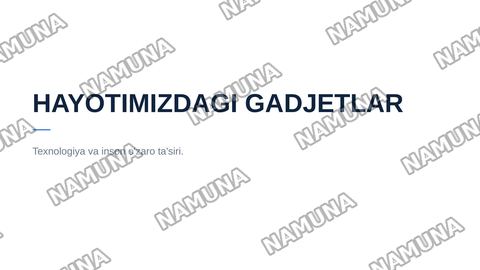 Gadgets in our life — zamonaviy taqdimot
