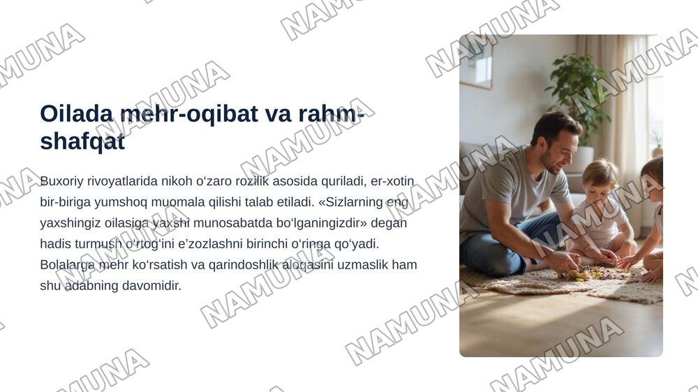 Imom Buxoriy hadislarida oila va ota-onani e’zozlash masalalari — zamonaviy taqdimot, 7-slayd