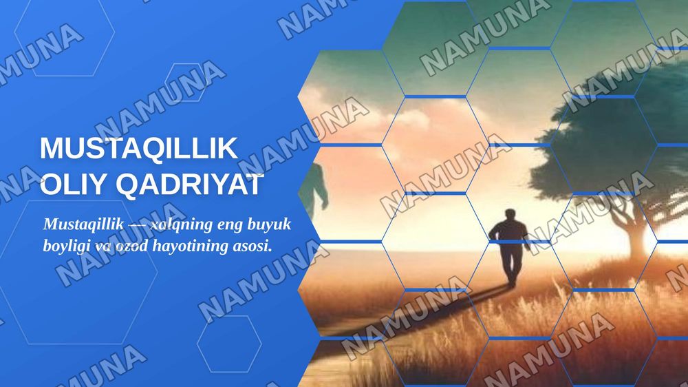 mustaqillik oliy qadriyat — zamonaviy taqdimot, 1-slayd