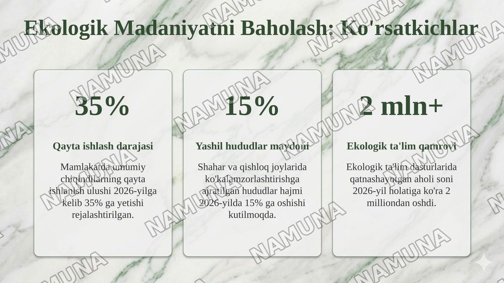 Ekologik madaniyat — taqdimot, 8-slayd