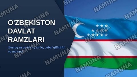 Oʻzbyekiston Ryesrublikasining davlat ramzlari va ularni qabul qilinishi. (Davlat bayrog’I va gerbi misolida) — zamonaviy taqdimot