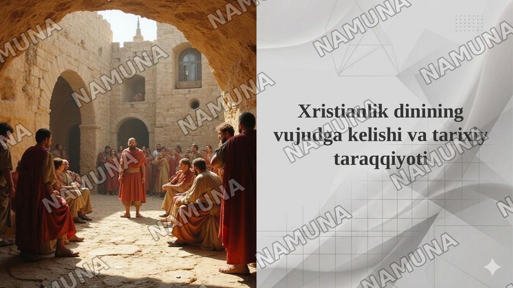 Xristianlik dinining vujudga kelishi va tarixiy taraqqiyoti — taqdimot, 1-slayd