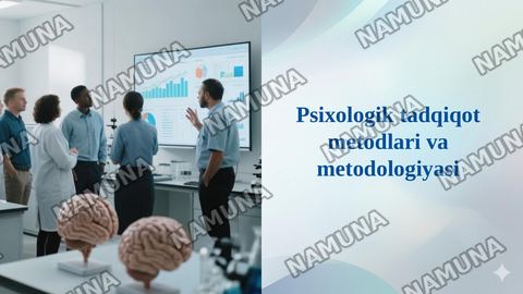 Psixologik tadqiqot metodlari va metodologiyasi — taqdimot