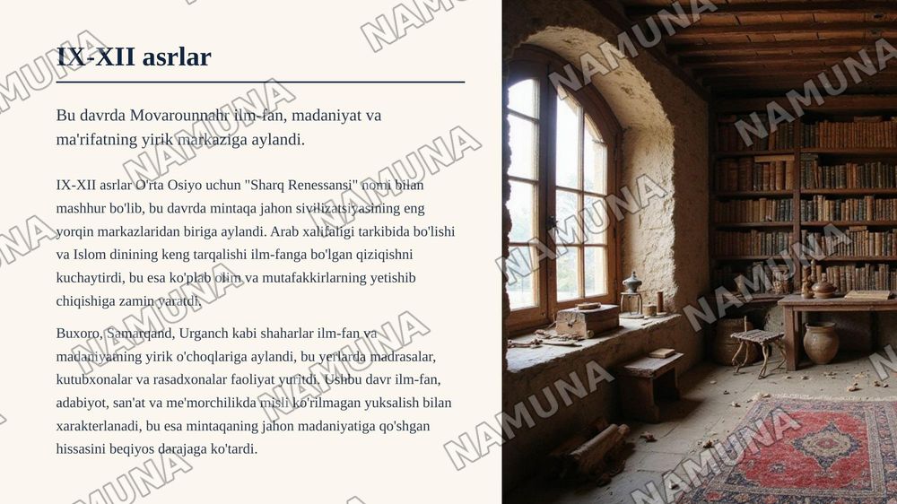 IX-XII asrlarda mamlakatimiz hududida roy bergan madaniy uyg'onish.Buyuk allomalarning jahon sivilizatsiyasiga qo'shgan hissasi — zamonaviy taqdimot, 3-slayd