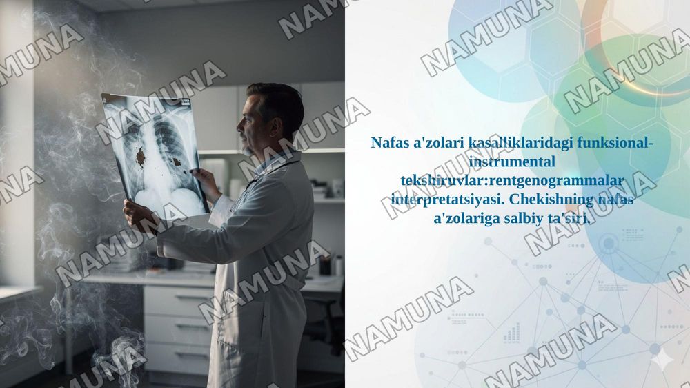 Nafas a'zolari kasalliklaridagi funksional-instrumental tekshiruvlar:rentgenogrammalar interpretatsiyasi. Chekishning nafas a'zolariga salbiy ta'siri. — taqdimot, 1-slayd