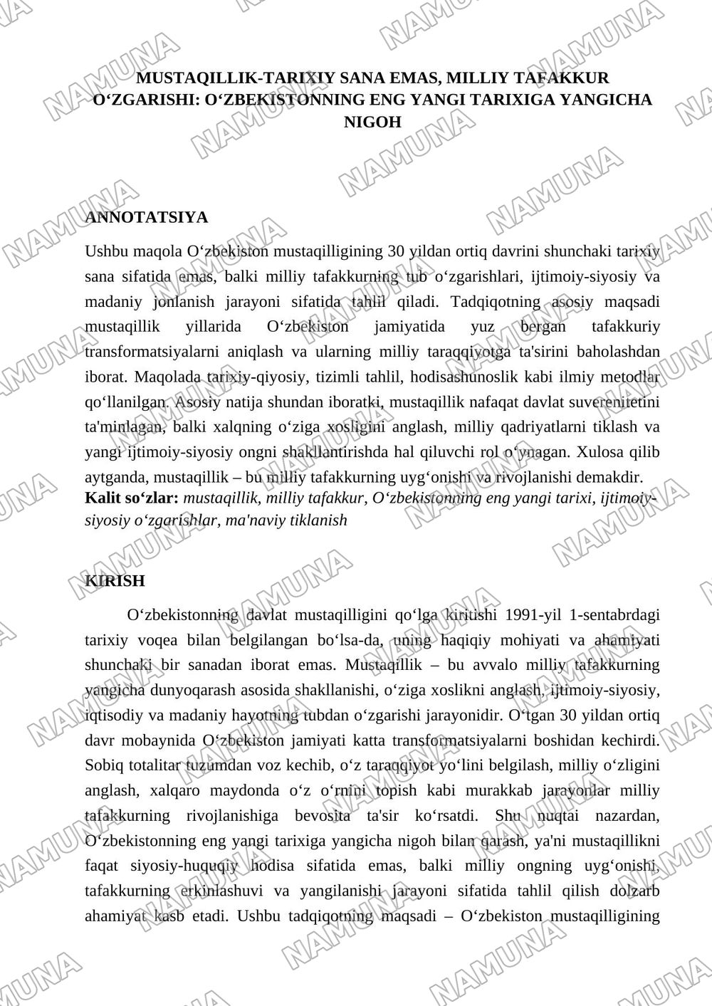 Mustaqillik-tarixiy sana emas, milliy tafakkur o'zgarishi: O'zbekistonning eng yangi tarixiga yangicha nigoh — maqola, 1-varaq
