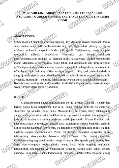 Mustaqillik-tarixiy sana emas, milliy tafakkur o'zgarishi: O'zbekistonning eng yangi tarixiga yangicha nigoh — maqola