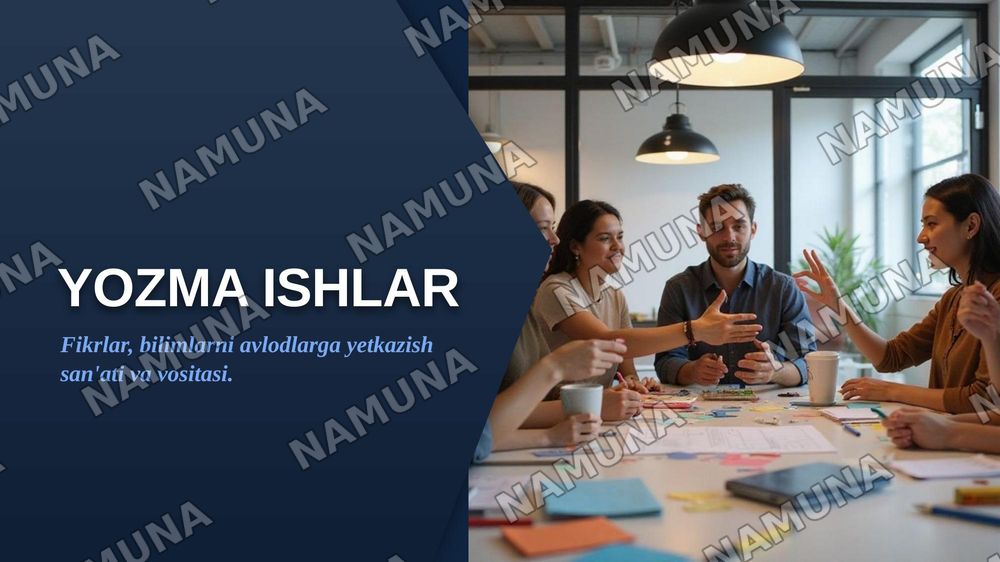 Yozma ishlar — zamonaviy taqdimot, 1-slayd