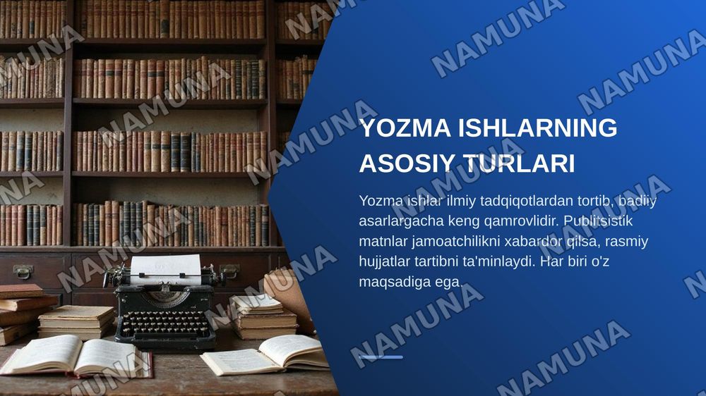 Yozma ishlar — zamonaviy taqdimot, 4-slayd