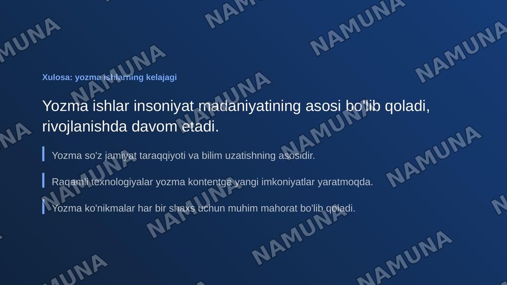 Yozma ishlar — zamonaviy taqdimot, 7-slayd