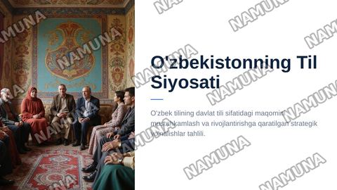 O'zbekistonning til siyosati — zamonaviy taqdimot