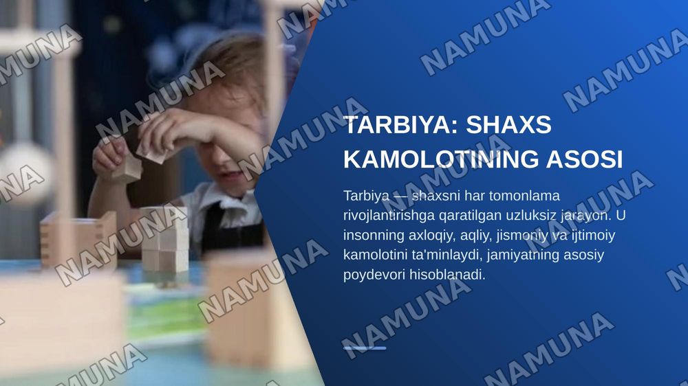 Tarbiya jarayoning mohiyati mazmuni tarbiya tamoillari va metodlari — zamonaviy taqdimot, 3-slayd