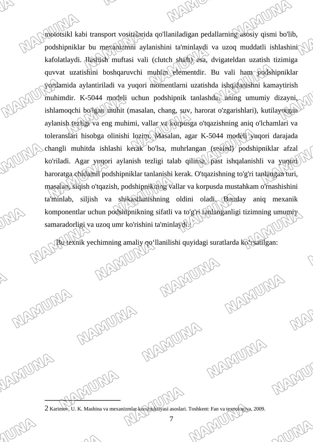 Podshipniklar to‘g‘risida umumiy tushuncha. Podshipniklarning valga va korpusga o‘tqazilish turini tanlash.Pedal kronshteyni – ilashish muftasi vali Ø22; K–5044 — mustaqil ish, 7-varaq