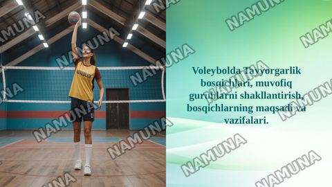 Voleybolda Tayyorgarlik bosqichlari, muvofiq guruhlarni shakllantirish, bosqichlarning maqsadi va vazifalari. — taqdimot