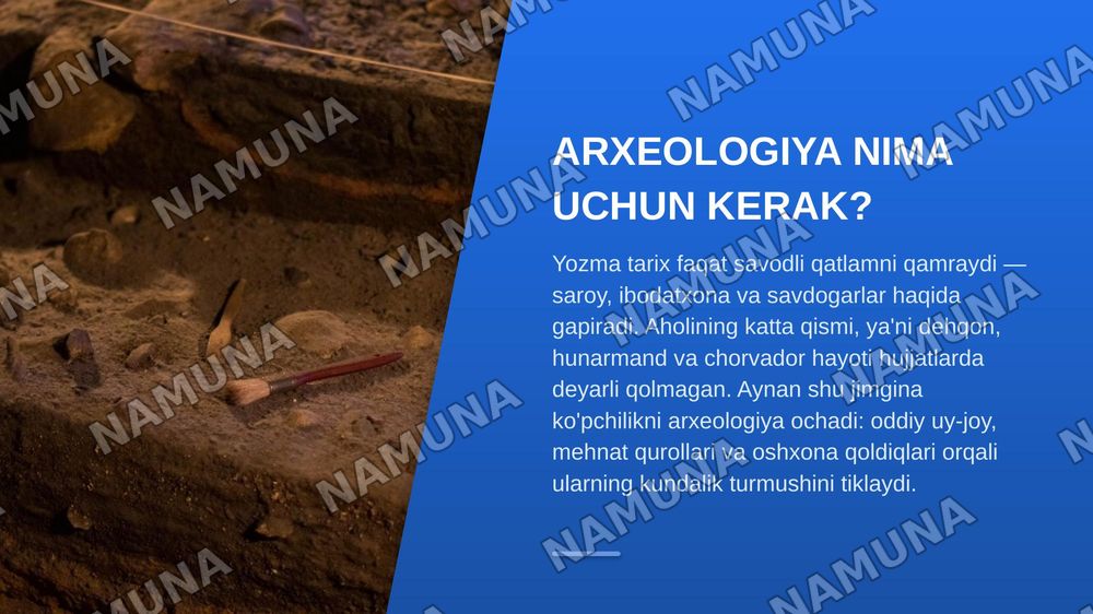 Arxeologiya nima — zamonaviy taqdimot, 4-slayd