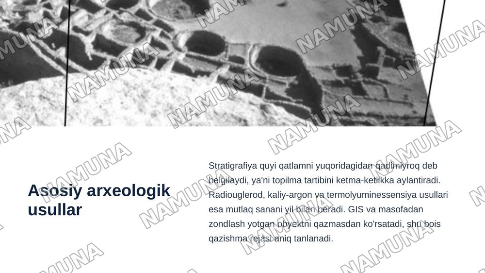 Arxeologiya nima — zamonaviy taqdimot, 7-slayd