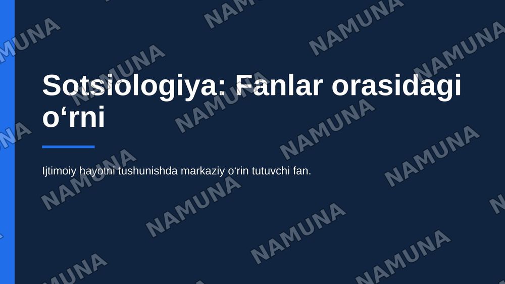 Sotsiologiyaning fanlar tizimidagi o‘rni — zamonaviy taqdimot, 1-slayd