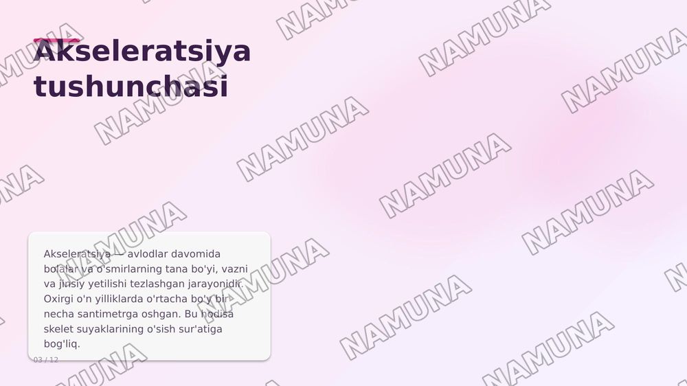 Akseleratsiya — zamonaviy taqdimot, 3-slayd