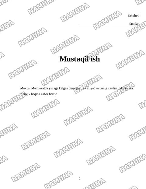 Mamlakatda yuzaga kelgan demografik vaziyat va uning xavfsizlikka ta’siri. Xatolik haqida xabar berish — mustaqil ish