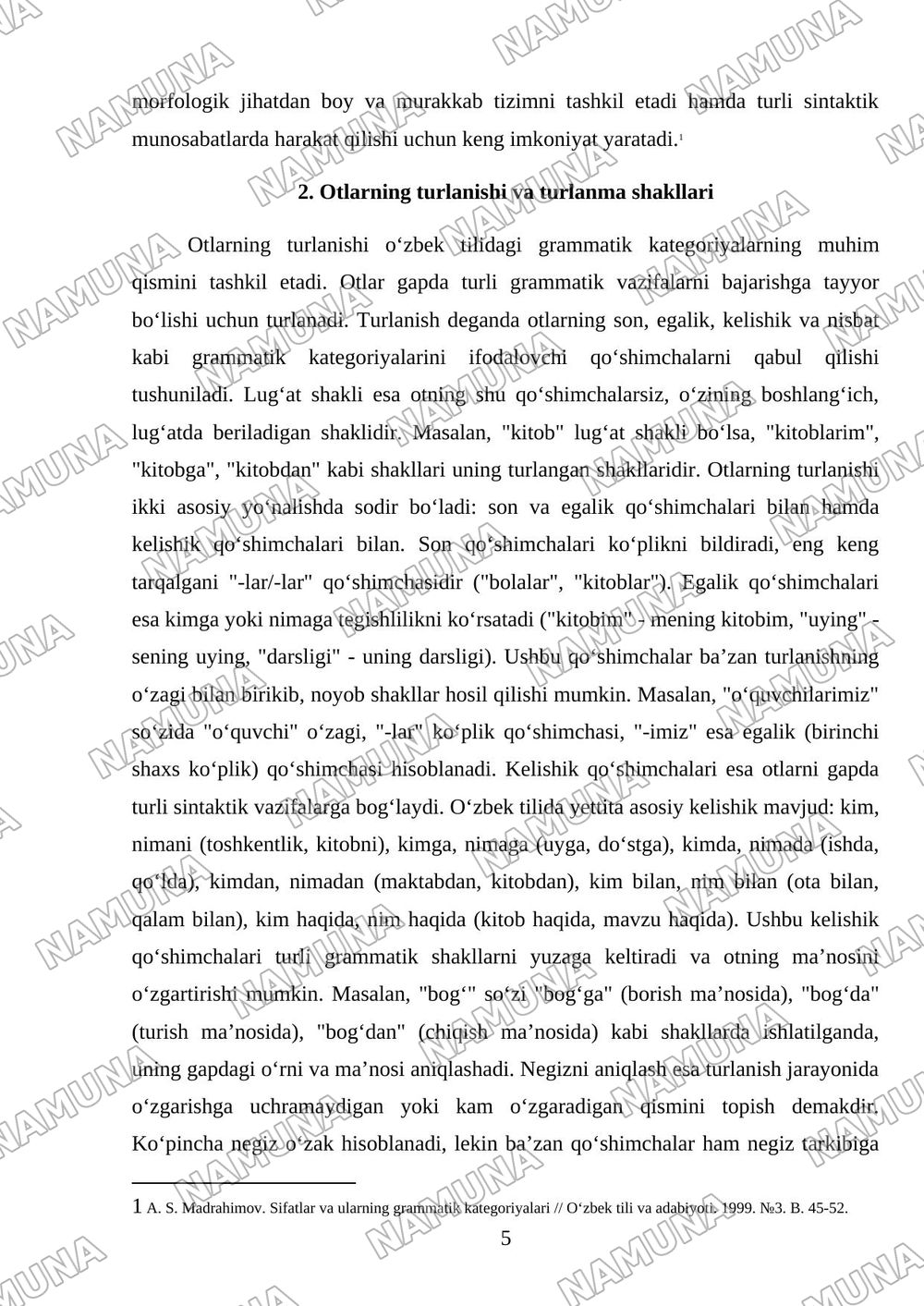 1. Otning grammatik kategoriyalari,lugʻat shakli haqida tushuncha,otlarning turlanishi,negizini aniqlash. 2. Sifatlarning grammatik kategoriyalari,guruhlarga boʻlinishi,rod qoʻshimchalari, negizini an — mustaqil ish, 5-varaq
