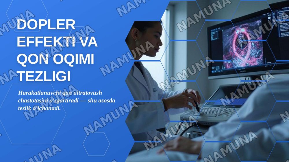 Dopler effekti.Qon oqimi tezligini aniqlash — zamonaviy taqdimot, 1-slayd