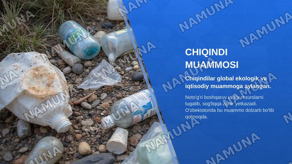 Oʻzbekistonda chiqindilarni saralash va qayta ishlash tizimini rivojlantirish — zamonaviy taqdimot, 3-slayd