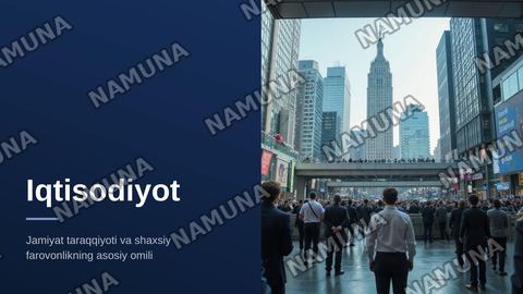 Iqtisodiyot — zamonaviy taqdimot