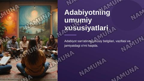 Adabiyotning umumiy xususiyatlari — zamonaviy taqdimot
